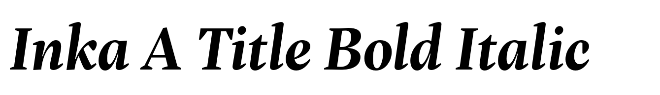 Inka A Title Bold Italic